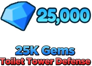 25000 GEMS - TOILET TOWER DEFENSE