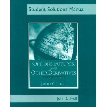 Options Futures and other derivatives Student Sol.