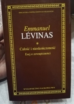 Levinas Całość i nieskończoność