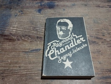 Żegnaj laleczko   Raymond Chandler