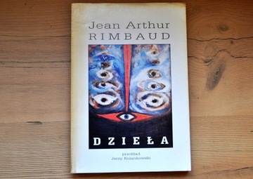 RIMBAUD Arthur Jean - DZIEŁA .Unikat