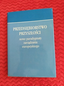 Hejduk, Grudzewski, Przedsiębiorstwo przyszłości