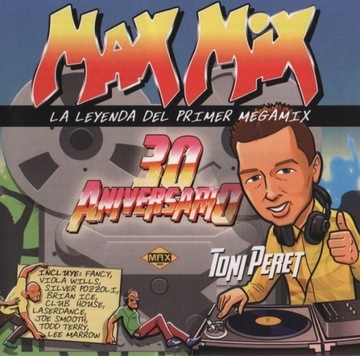 Max Mix Italo Disco 30 Aniversario Toni Peret (CD)