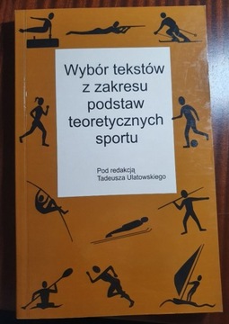 Wybór tekstów z zakresu ... sportu - Ulatowski