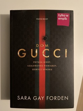 Sara Gay Forden - Dom Gucci