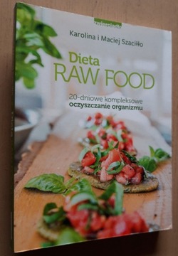 Dieta Raw Food – Karolina i Maciej Szaciłło 