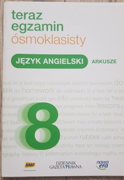 Teraz egzamin ósmoklasisty. Język angielski