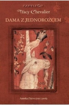 Dama z jednorożcem - Tracy Chevalier