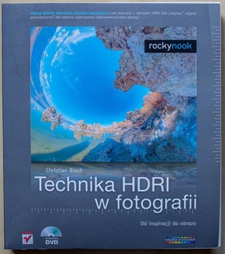 Technika HDR w fotografii Christian Bloch