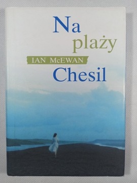 Na plaży Chesil - Ian McEwan