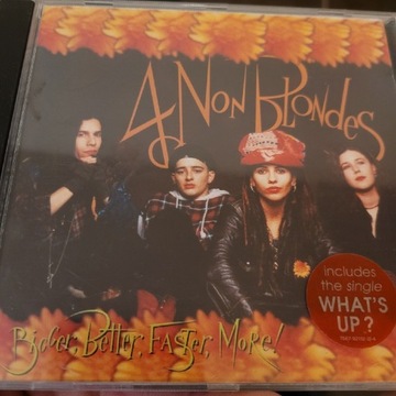 4 Non Blondes - Bigger, Better, Faster, More! CD