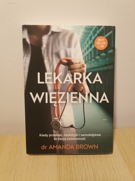 Lekarka więzienna Dr Amanda Brown używana