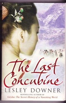 The Last Concubine --- LESLEY DOWNER