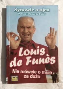 Louis de Funes Synowie o ojcu * Patrick i Olivier 