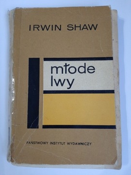 Młode lwy Irwin Shaw Tom 2 