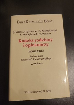 Kodeks rodzinny i opiekuńczy Komentarz 2. Wydanie