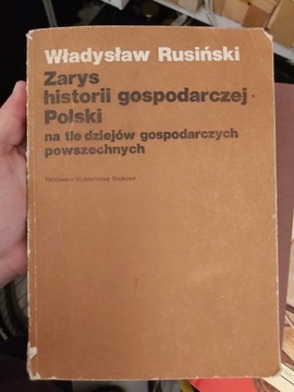 Zarys historii gospodarczej Polski Rusiński
