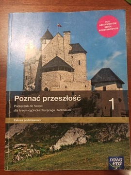 Poznać przeszłość 1 dla liceum i technikum