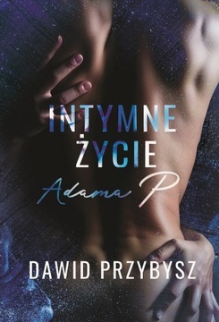 Książka "Intymne życie Adama P."