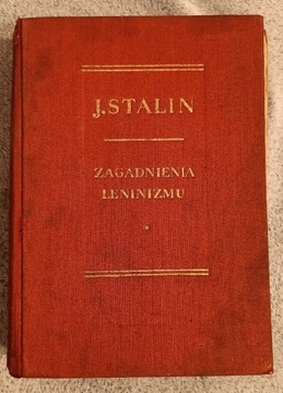 Zagadnienia leninizmu, J. Stalin