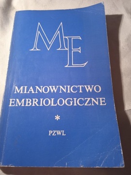 "Mianownictwo Embriologiczne"