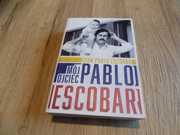 Mój ojciec Pablo Escobar