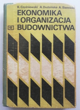 „Ekonomika i organizacja budownictwa Czyżniewski
