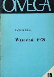 Tadeusz Jurga: Wrzesień 1939 