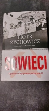 Sowieci Piotr Zychowicz 
