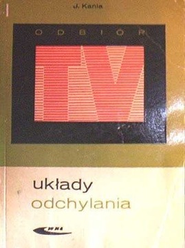 ODBIÓR TV - UKŁADY ODCHYLANIA