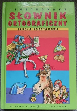 ILUSTROWANY SŁOWNIK ORTOGRAFICZNY