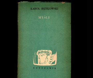 Karol Irzykowski - Myśli