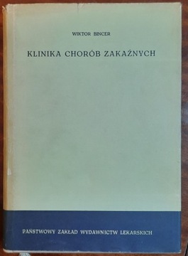 Klinika chorób zakaźnych. Wiktor Bincer