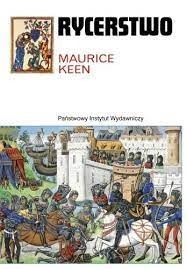 Maurice Keen - Rycerstwo 