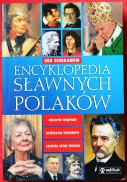 ENCYKLOPEDIA SŁAWNYCH POLAKÓW