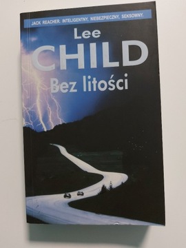 Lee Child - "Bez litości"