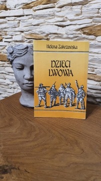 ,, Dzieci Lwowa " Helena Zakrzewska 