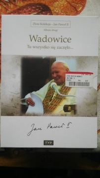 Jan Paweł II Wadowice tu wszystko się zaczęło DVD
