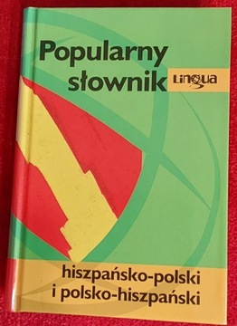 Popularny Słownik hiszpańsko-polski polsko-hiszpań