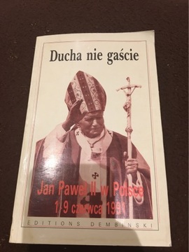 Ducha nie gaście Jan Paweł II w Polsce