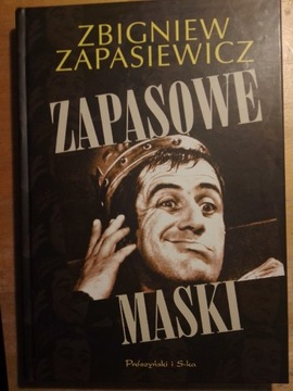 Zbigniew Zapasiewicz - Zapasowe maski 