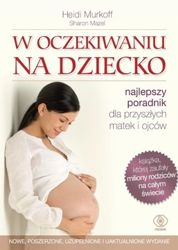 W oczekiwaniu na dziecko Heidi Murkoff