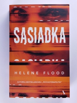 Sąsiadka Helene Flood, Ewa M. Bilińska