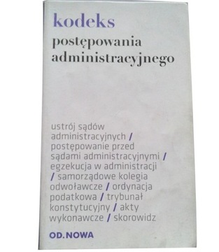 KODEKS POSTĘPOWANIA ADMINISTRACYJNEGO (OD.NOWA)