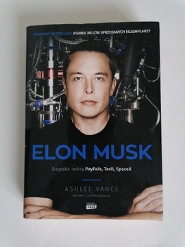 Elon Musk biografia twórcy PayPal, Tesli, spaceX
