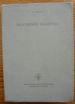 Biochemia nasienia - T. Mann 1958 r. 