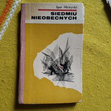 Siedmiu nieobecnych - Igor Sikirycki