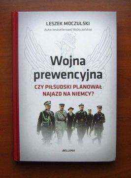 Leszek Moczulski - Wojna prewencyjna