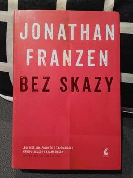 Bez skazy Jonathan Franzen