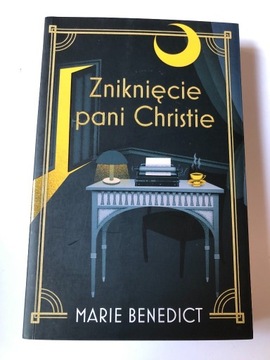 Zniknięcie Pani Christie Marie Benedict